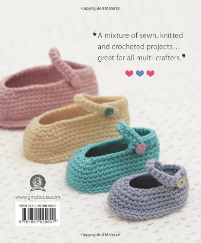 Baby Booties and Slippers: 30 Designs to Stitch, Knit and Crochet