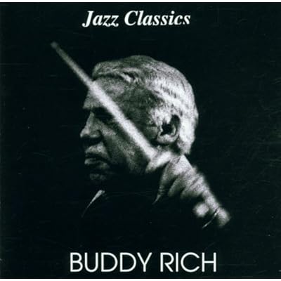 Jazz Classics - Buddy Rich