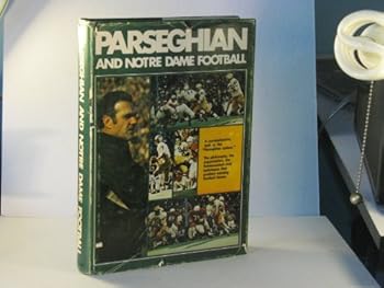 Hardcover Parseghian and Notre Dame football Book