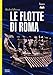 Le Flotte Di Roma - 3