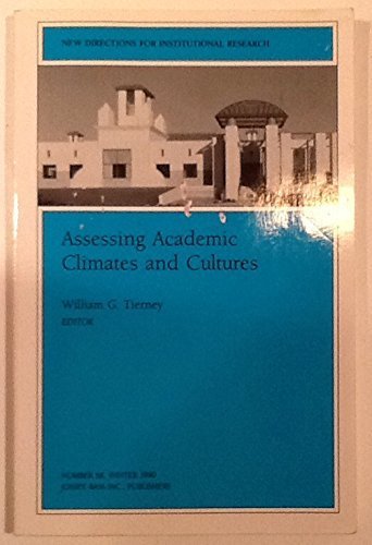 Assessing Academic Climates and Cultures (Jossey Bass Higher & Adult Education Series)