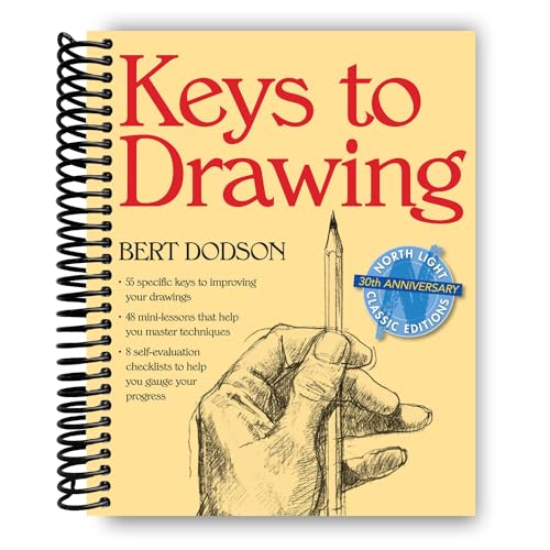 Keys to Drawing [Spiral-bound] Bert Dodson