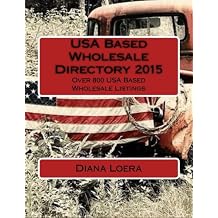 USA Based Wholesale Directory 2015 Over 800 USA Based Wholesale Listings
