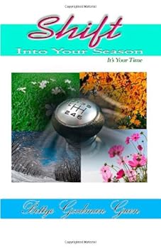 Paperback Shift Into Your Season: It's Your Time Book