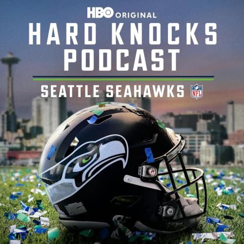 Hard Knocks Podcast: Seattle Seahawks Podcast By HBO cover art