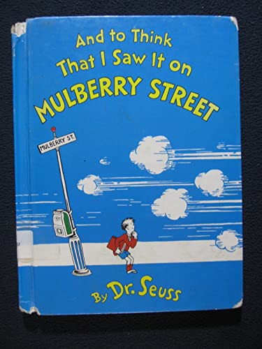 And To Think That I Saw It On Mulberry Street (... 0394944941 Book Cover