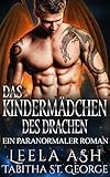 Das Kindermädchen des Drachen: Ein Paranormaler Roman (Drachenträume 3)