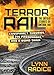Terror by Rail: Conspiracy Theories, 238 Passengers, and a Bomb TrainÃÂ¢Ãâ¬Ãâ¢the Untold Stories of Amtrak 188