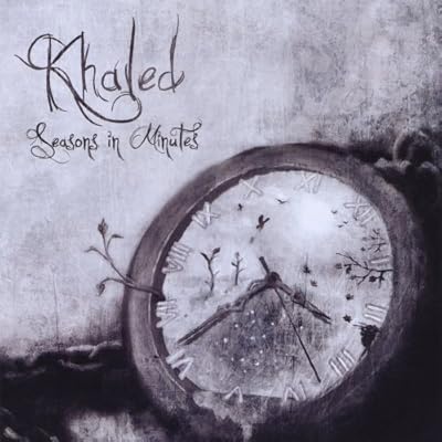 Khaled : Seasons in Minutes