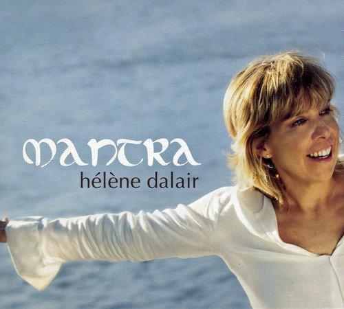 Mantra [Audio CD] Hélène Dalair