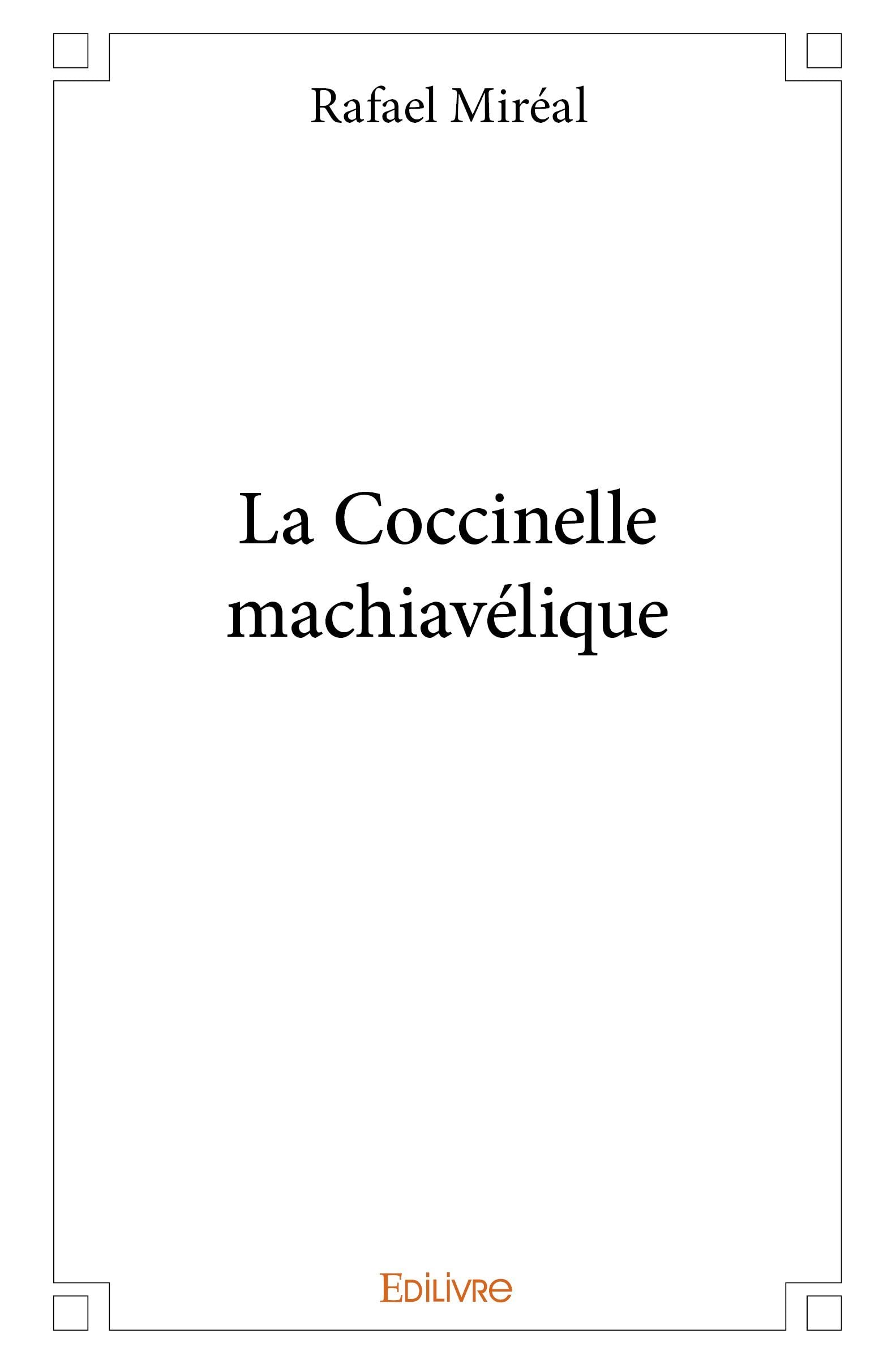 La Coccinelle machiavélique (French Edition)