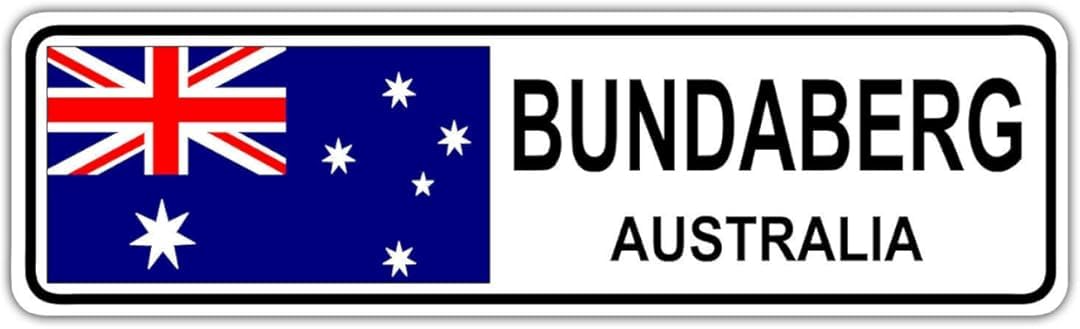 Yelacecca Bundaberg, Australia Street Sign Australian Flag City Country Road Wall Gift Street Sign 4x16 inches
