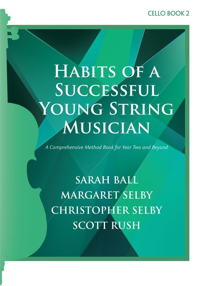 Cello Solo Habits of a Successful Young String Musician 2 partition violoncelle méthode