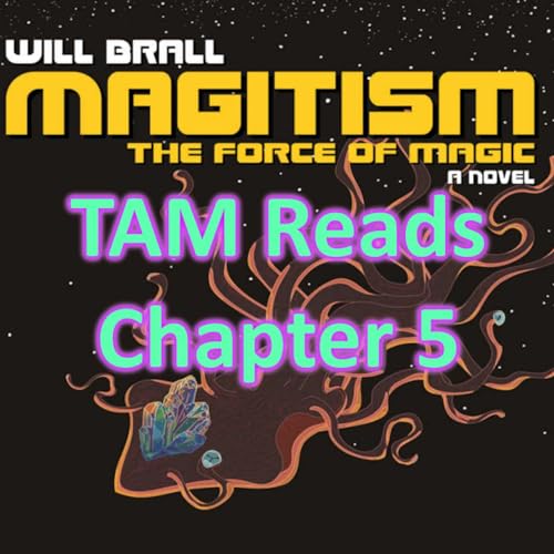 Magitism, Chapter 5