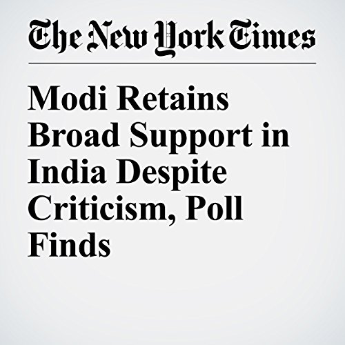 Modi Retains Broad Support in India Despite Criticism, Poll Finds cover art
