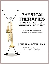 Trumpet Therapies: A Handbook of Solutions to Common Physical Performance Problems