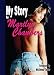 My Story by Marilyn Chambers