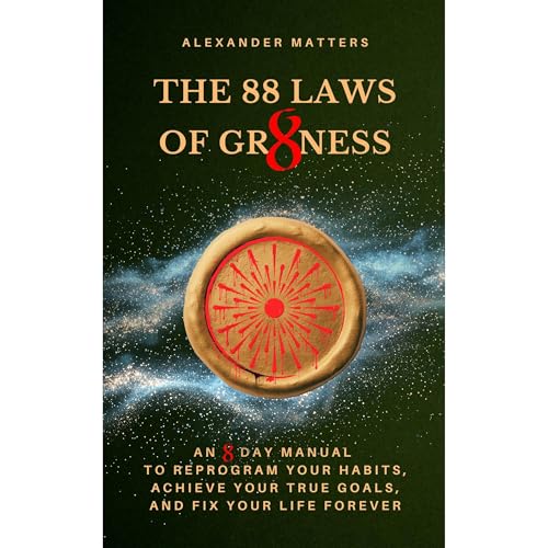 The 88 Laws of Greatness Audiobook By Alexander Matters cover art