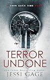  Terror Undone: A Turn Back Time Novel (English Edition)
