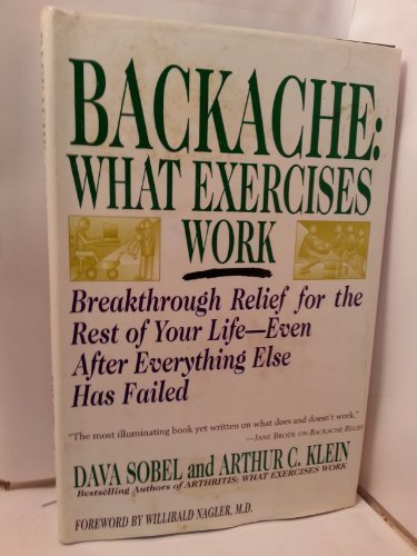 Backache: What Exercises Work by Sobel, Dava, K... B00ZT17X8C Book Cover