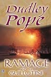 Ramage And The Guillotine - Dudley Pope 