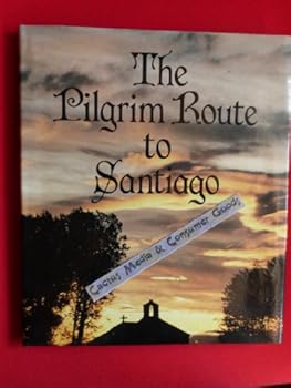 Hardcover The Pilgrim Route to Santiago Book
