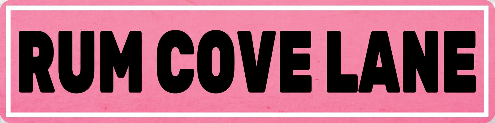 RUM COVE LANE Tin Sign Decor Retro Wall Decor For Home Coffee Bar Funny Aluminum Sign 4x16 Inch