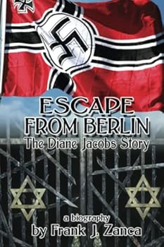 Paperback Escape from Berlin: The Diane Jacobs Story Book