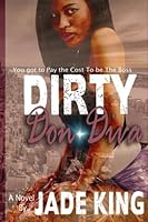 Dirty Don Diva 1533108439 Book Cover