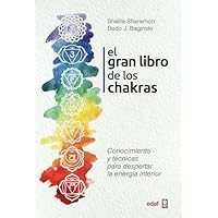 Gran Libro de Los Chakras, El