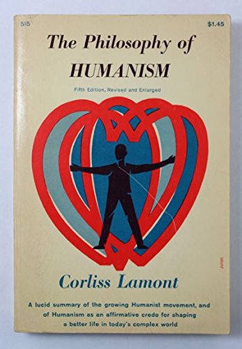 The Philosophy of Humanism B000V600HQ Book Cover