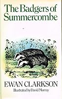 The Badgers of Summercombe 0876902301 Book Cover