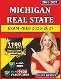 Michigan Real Estate Exam Prep 2026-2027: 1100 Practice Questions with Expert Explanations Covering Exam Content Outline