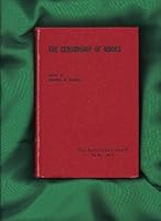 The Censorship of Books The Reference Shelf Vol. 26, No. 5 B000JVTJQ6 Book Cover