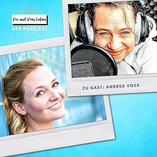 020: Wie f&uuml;hre ich ein erf&uuml;lltes Leben? - Sprecherin Andrea Voss im Interview