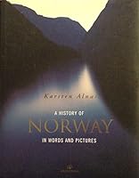 A History of Norway in Words and Pictures 8205275009 Book Cover