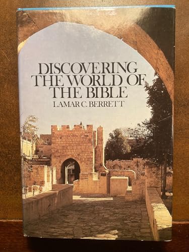 Discovering the World of the Bible