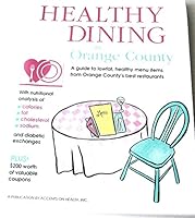 Healthy Dining in Orange County (2nd Edition) 1879754118 Book Cover