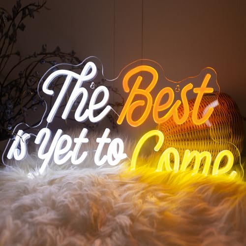 Image of The Best is Yet to Come Neon Sign, Letter Neon Signs for Wall Decor Dimmable Light up Sign, Classroom Wedding Party Bar Bedroom Home Neon Decor 16.53 x 10.23 inch
