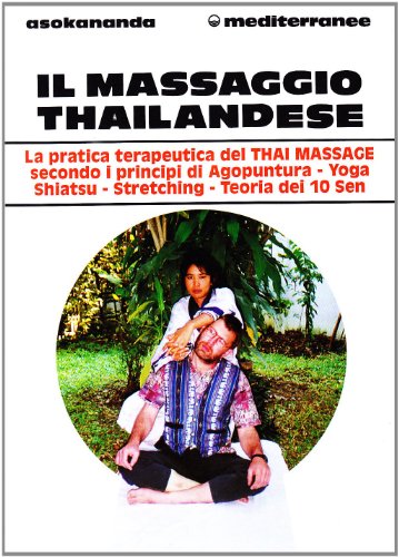 Il massaggio thailandese