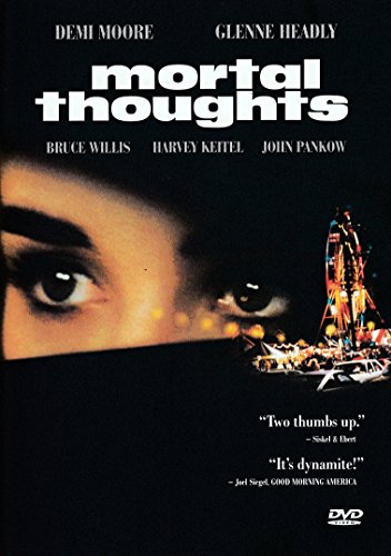 Mortal Thoughts Mortal Thoughts