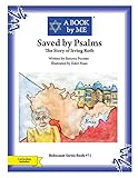 Saved by Psalms: The Story of Irving Roth (Holocaust)