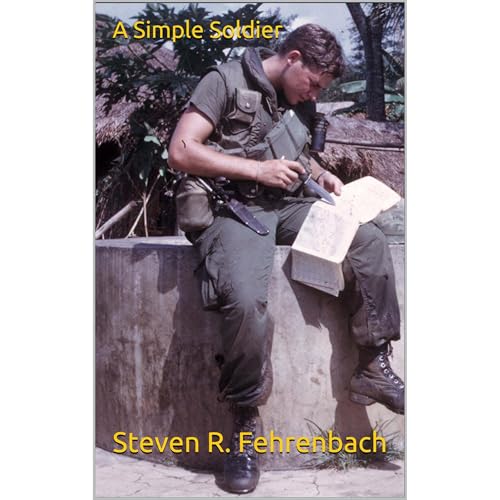 A Simple Soldier by Steven R. Fehrenbach episode artwork
