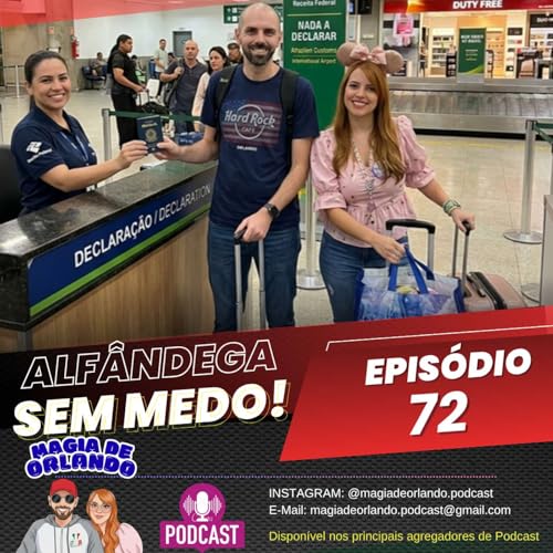 EPIS&Oacute;DIO 72 - MALAS PRONTAS, ALF&Acirc;NDEGA SEM MEDO! 🧳✈️