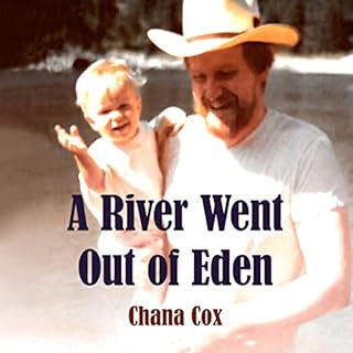 A River Went Out of Eden Audiolibro Por Chana Cox arte de portada