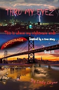 Paperback Thru My Eyez': This is where my nightmare ends book II Book