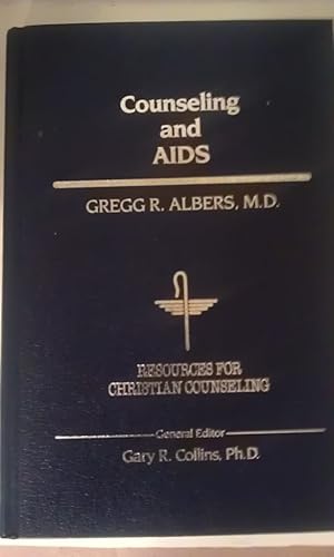 Counseling And AIDS (RESOURCES FOR CHRISTIAN COUNSELING)