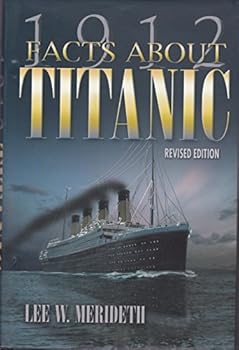 Hardcover 1912 Facts About the Titanic Book