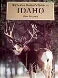 Big Game Hunter's Guide to Idaho