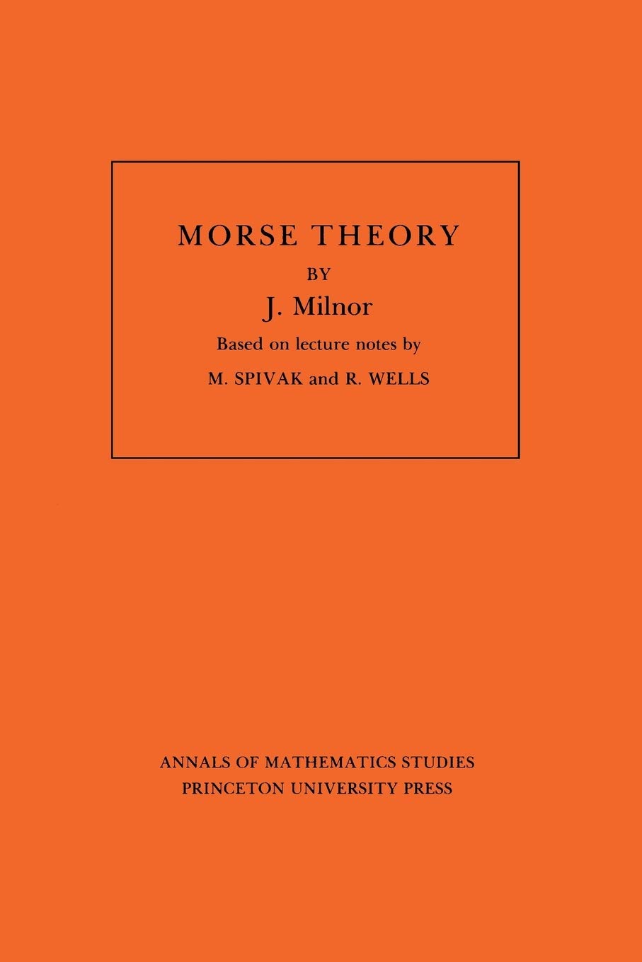 Morse Theory: 51 (Annals of Mathematics Studies, 51)